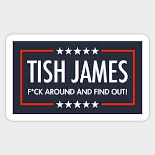 Tish James - F around and find out (censored) Sticker